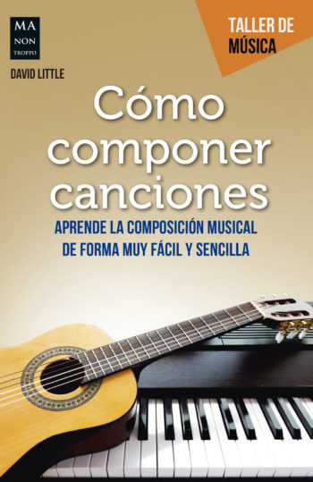 como componer canciones por David Little